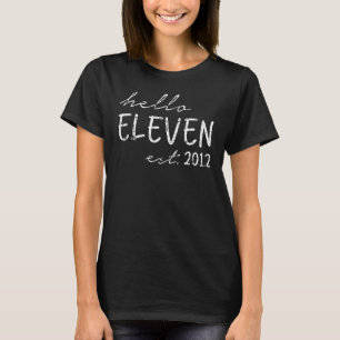 Camiseta Est 2012 Hola 11 años niño o Chica 11th B