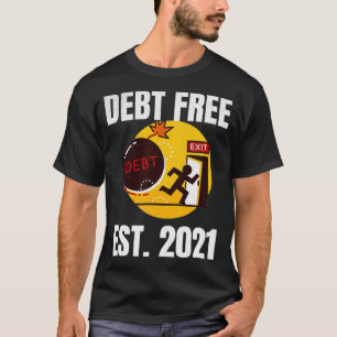 Camiseta Est libre de deuda