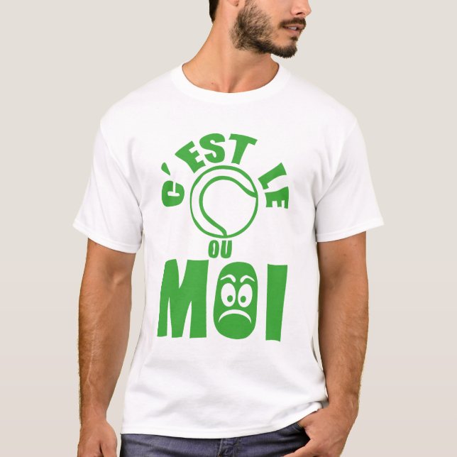 Camiseta est tennis ou moi expression femme 1 (Anverso)