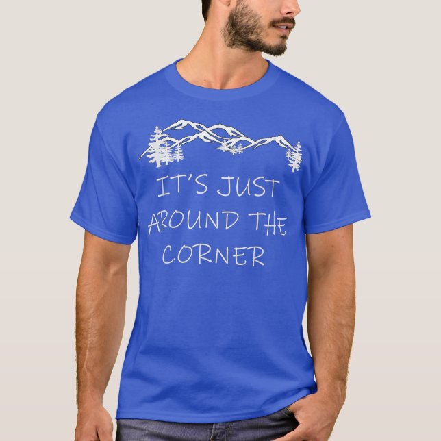 Camiseta Está a la vuelta de la esquina escalada (Anverso)