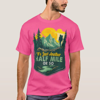 Camiseta Está A Sólo 800 Metros De Camping Fu.