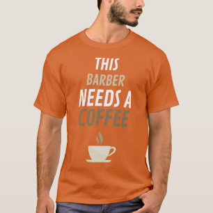 Camiseta Esta Barbería Necesita Un Café 1
