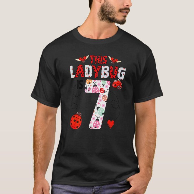 Camiseta Esta Bichera De Ladybug Tiene 7 Años De Edad Tema  (Anverso)