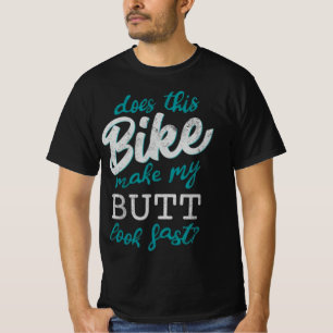 Camiseta ¿Esta Bicicleta Hace Que Mi Caballo Parezca Rápido