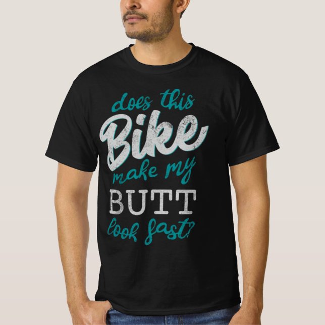 Camiseta ¿Esta Bicicleta Hace Que Mi Caballo Parezca Rápido (Anverso)