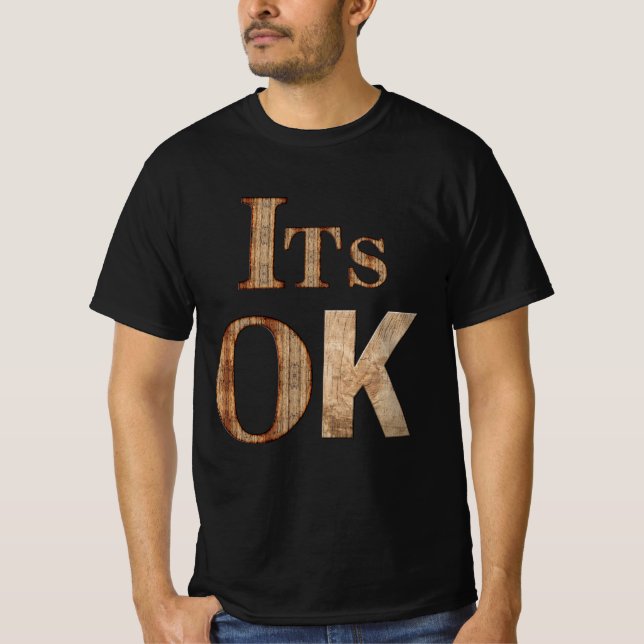 Camiseta Está bien (Anverso)