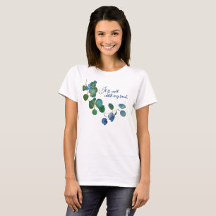 Camiseta Está bien con mi alma Eucalipto Floral