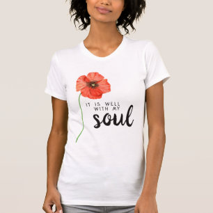 Camiseta Está Bien Con Mi Alma Floral Amapola Roja De Fe