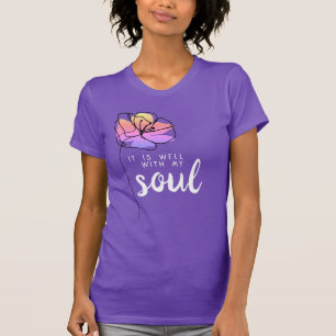 Camiseta Está Bien Con Mi Alma Floral Cita De Fe Paz
