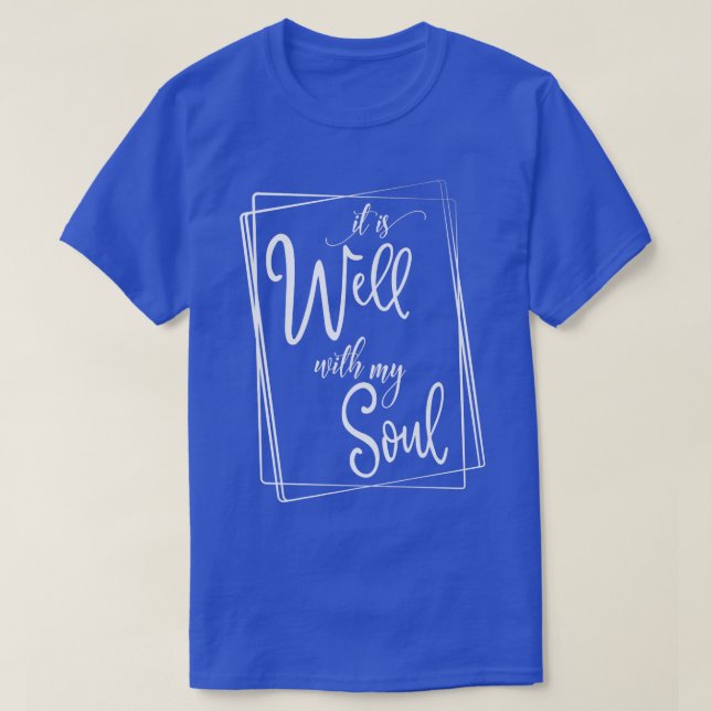 Camiseta Está Bien Con Mi Motivación De Alma Fe Himno De Fe (Diseño del anverso)