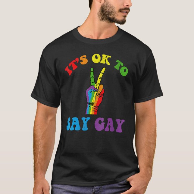 Camiseta Está Bien Decir Apoyo Gay Orgullo Lgbtq Comunidad  (Anverso)