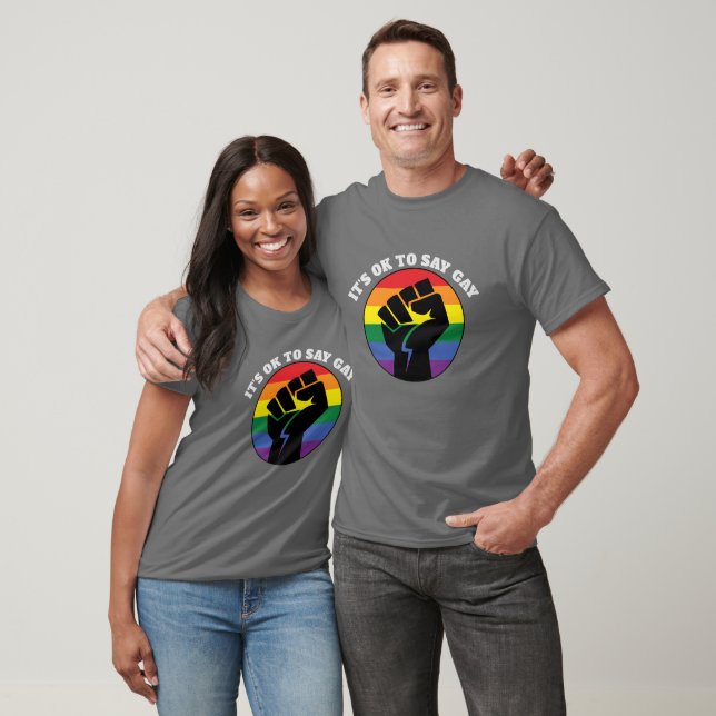 Camiseta Está bien decir derechos homosexuales e igualdad B (Unisexo)