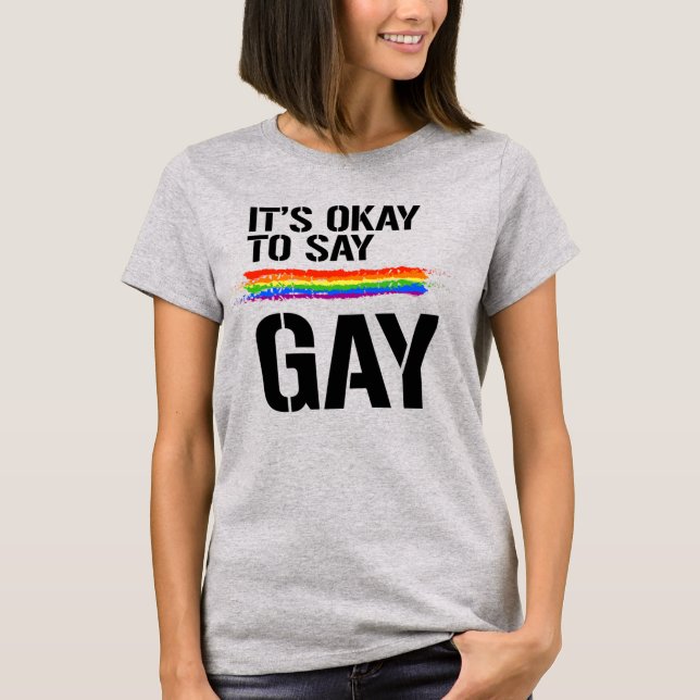 Camiseta Está bien decir gay (Anverso)