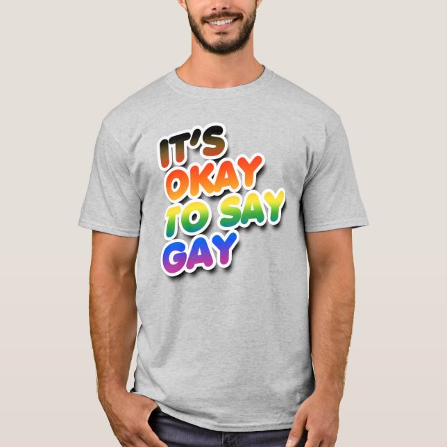 Camiseta Está bien decir gay (Anverso)