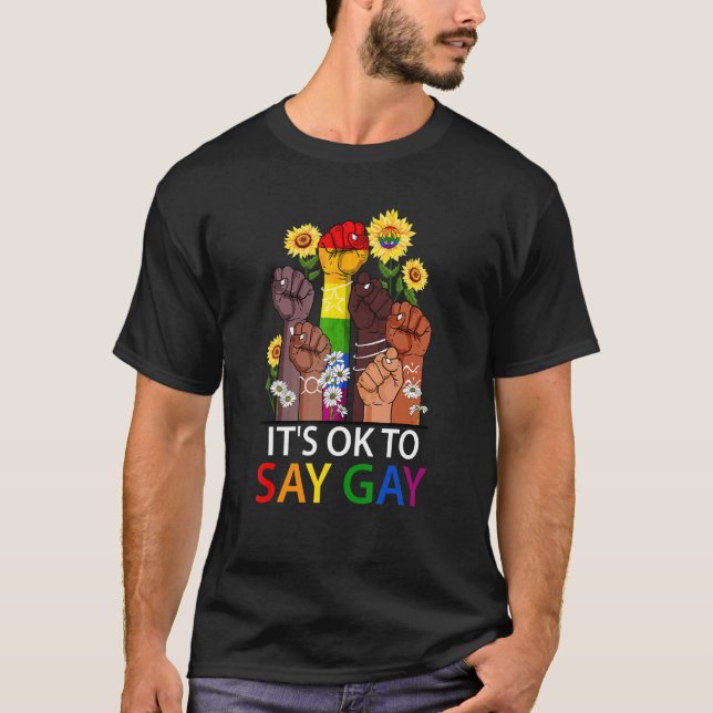 Camiseta Está Bien Decir Gay Hand Sunflower Lesbian Bisexua (Anverso)