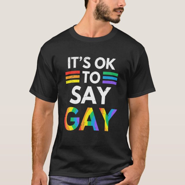 Camiseta Está Bien Decir Que El Trans De Florida Gay Se Man (Anverso)
