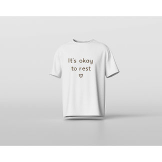 Camiseta Está Bien Descansar – Afirmación Mínima de Salud M