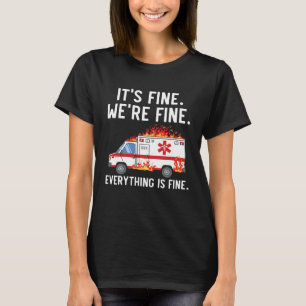 Camiseta Está bien Estamos bien todo está bien.