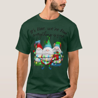 Camiseta Está Bien, Estamos Bien. Todo Está Bien.
