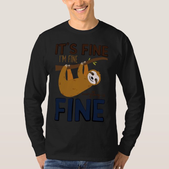 Camiseta Está Bien, Estoy Bien. Todo Está Bien. (Anverso)