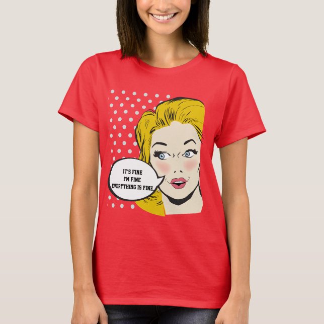 Camiseta Está bien, estoy bien, todo está bien (Anverso)