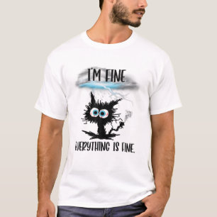 Camiseta Está bien, estoy bien, todo está bien.