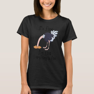 Camiseta Está bien, estoy bien, todo está bien.