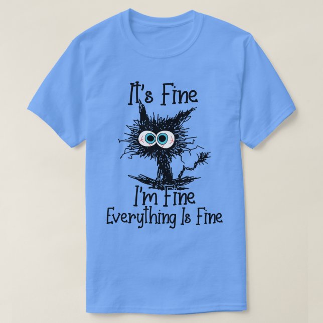 Camiseta Está Bien, Estoy Bien. Todo Está Bien. (Diseño del anverso)