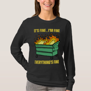 Camiseta Está Bien Estoy Bien Todo Está Bien Lil Basurero