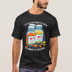 Camiseta Está bien estoy en 500mgs de FUKITOL y 300mgs GOSU