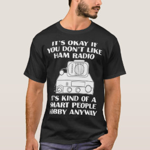 Camiseta Está Bien, Funny Radio Operadora Ham Radio Amateu