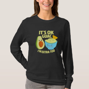 Camiseta Está Bien Guac Im Extra A La Comida De Aguacamol P