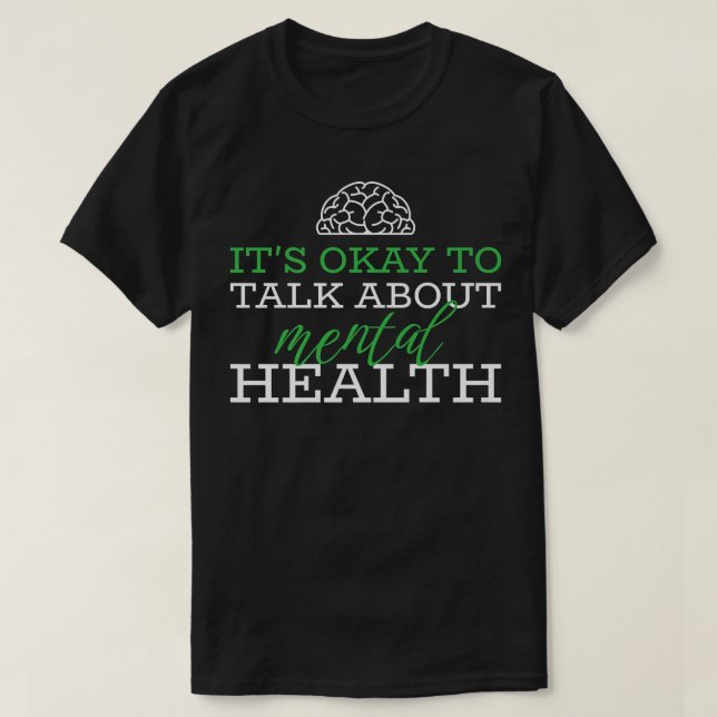 Camiseta Está bien hablar de la conciencia sobre la salud m (Diseño del anverso)