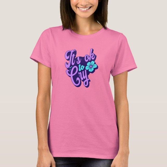 Camiseta Está bien llorar (Anverso)