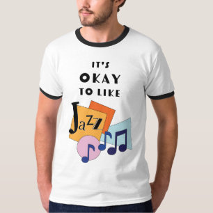 Camiseta Está bien Me Gusta el Jazz V.2