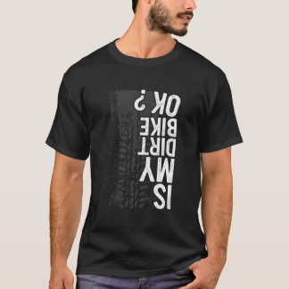 Camiseta Está bien mi bicicleta de cross Bicicleta de cross