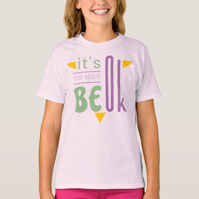 Camiseta Está bien no estar bien (Anverso)