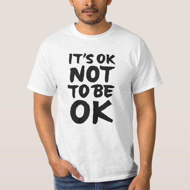 Camiseta Está bien no estar bien (Anverso)
