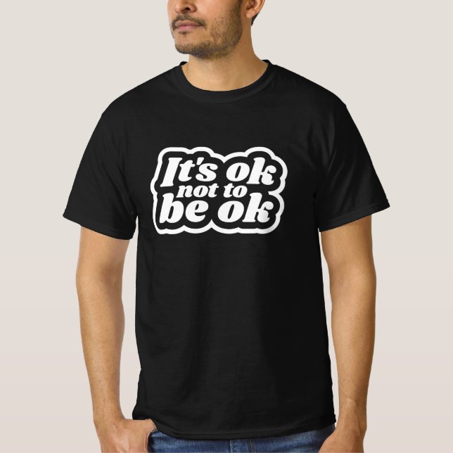 Camiseta Está bien no estar bien (Anverso)