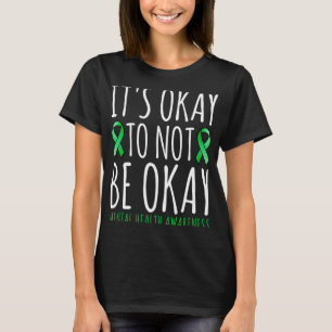 Camiseta Está Bien No Estar Bien Cinta de Concientización s