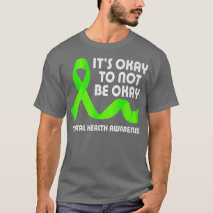 Camiseta Está Bien No Estar Bien, Conciencia De La Salud Me
