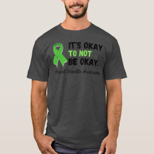 Camiseta Está Bien No Estar Bien Conciencia Sobre La Salud 