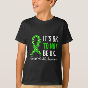 Camiseta Está Bien No Estar Bien Concienciación En Salud Me