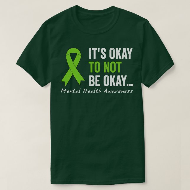 Camiseta Está Bien No Estar Bien Concienciación Sobre La Sa (Diseño del anverso)