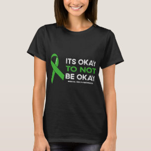 Camiseta Está Bien No Estar Bien Concienciación Sobre La Sa