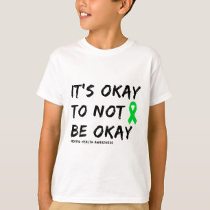 Camiseta Está Bien No Estar Bien Concienciación Sobre La Sa