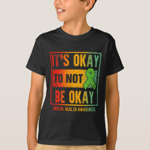 Camiseta Está bien no estar bien Consejero de Cerebro Human