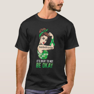 Camiseta Está bien no estar bien para la toma de conciencia