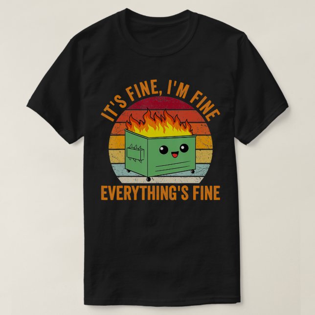 Camiseta Está Bien Que Esté Bien Todo El Bastante De Tshirt (Diseño del anverso)