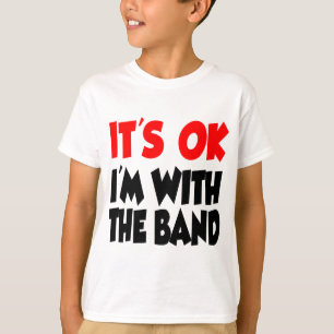 Camiseta Está bien que esté con la banda